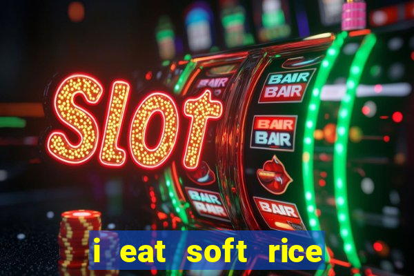 i eat soft rice in another world cap 1 pt br